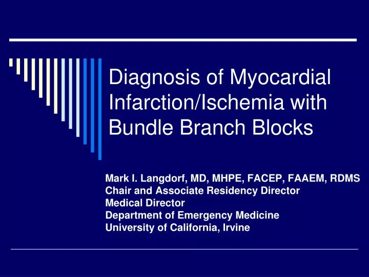 diagnosis of myocardial infarction ischemia with bundle branch blocks