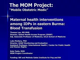 Maternal health interventions among IDPs in eastern Burma: Blood Transfusion