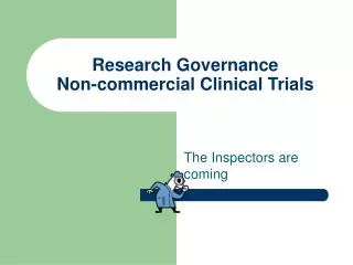 Research Governance Non-commercial Clinical Trials