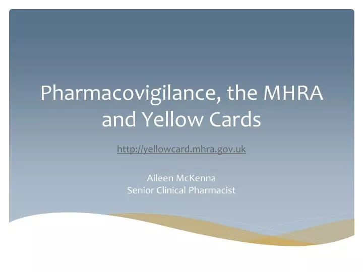 pharmacovigilance the mhra and yellow cards
