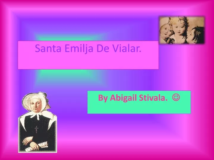 santa emilja de vialar