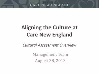 Aligning the Culture at Care New England