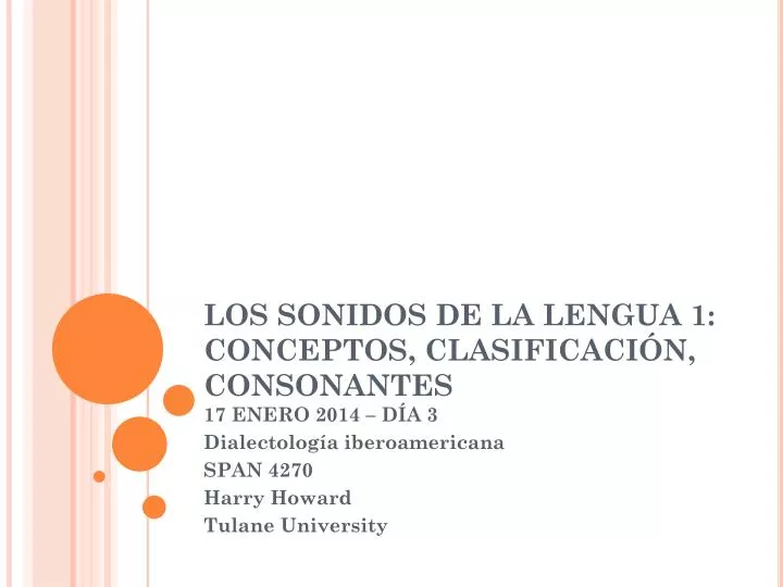 los sonidos de la lengua 1 conceptos clasificaci n consonantes 17 enero 2014 d a 3