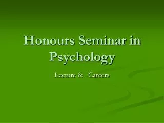 Honours Seminar in Psychology