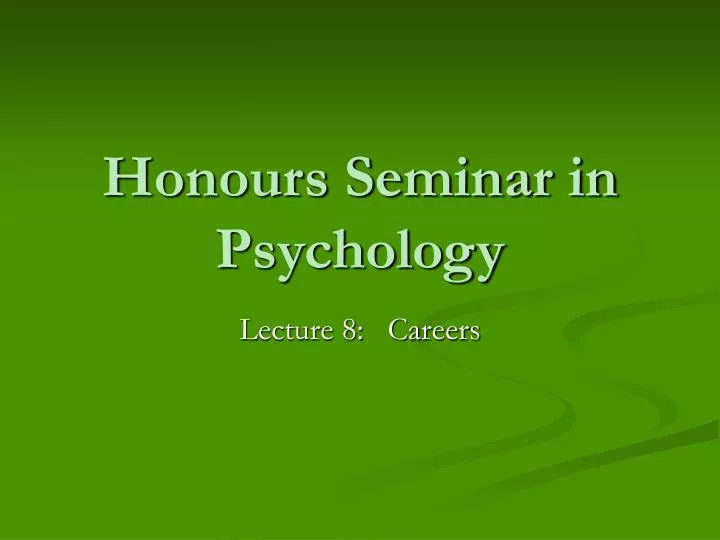honours seminar in psychology