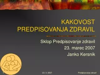 kakovost predpisovanja zdravil