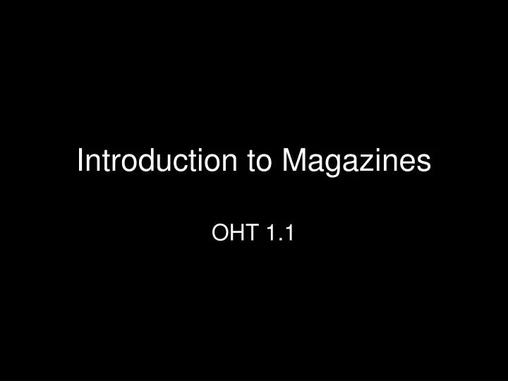 introduction to magazines