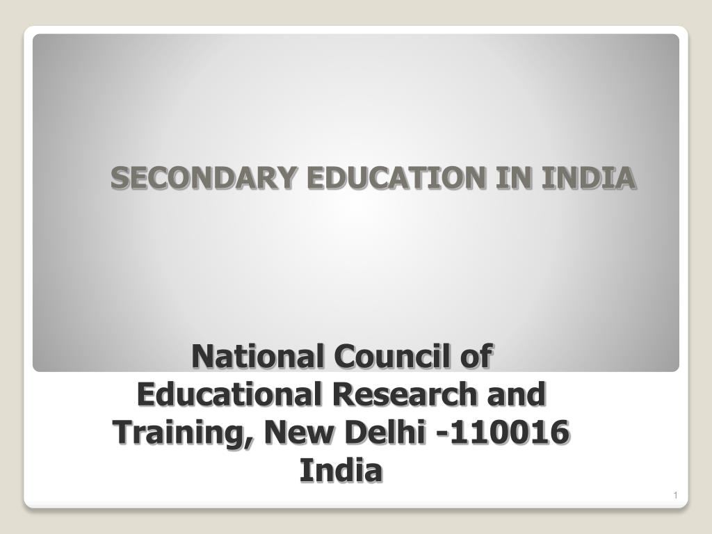 PPT - SECONDARY EDUCATION IN INDIA PowerPoint Presentation, free ...