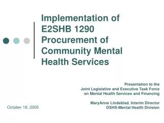 Implementation of E2SHB 1290 Procurement of Community Mental Health Services