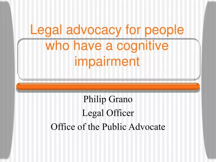 legal advocacy for people who have a cognitive impairment