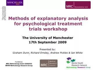 The University of Manchester 17th September 2009 Presented by: