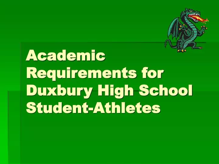 academic requirements for duxbury high school student athletes