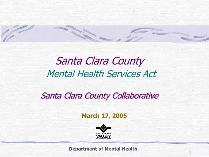 santa clara county mental health services act santa clara county collaborative