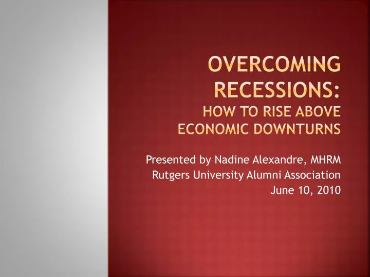 overcoming recessions how to rise above economic downturns