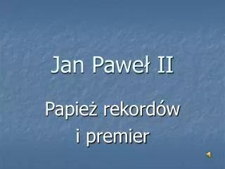 jan pawe ii