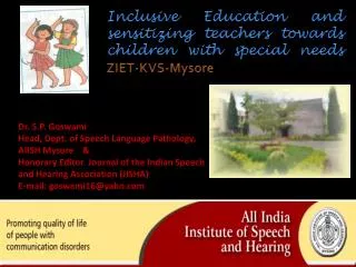 Inclusive Education and sensitizing teachers towards children with special needs ZIET-KVS-Mysore