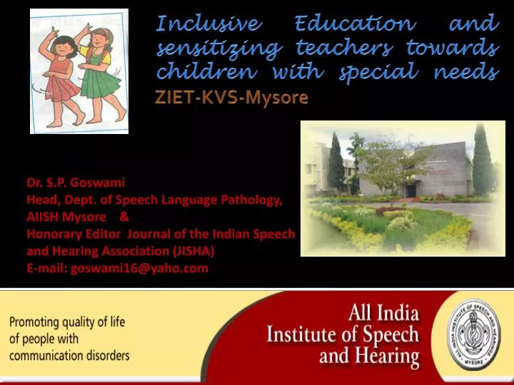 inclusive education and sensitizing teachers towards children with special needs ziet kvs mysore