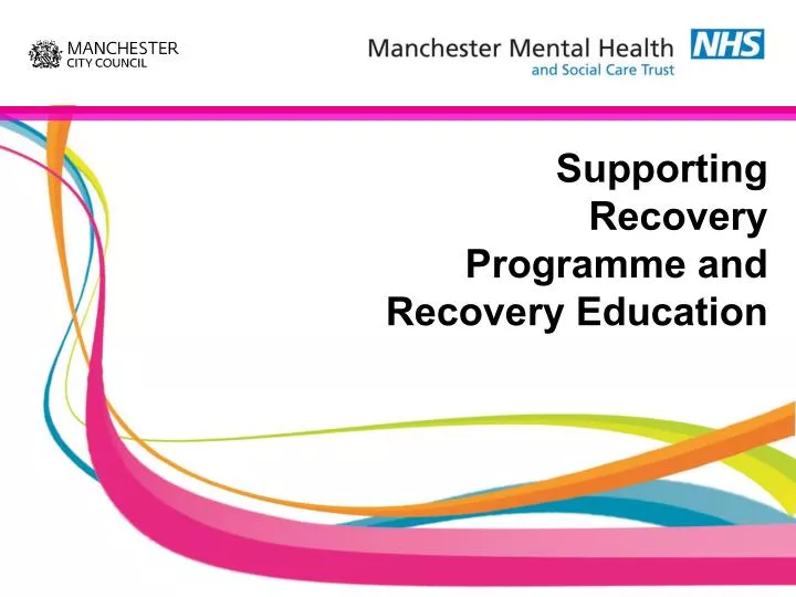 supporting recovery programme and recovery education