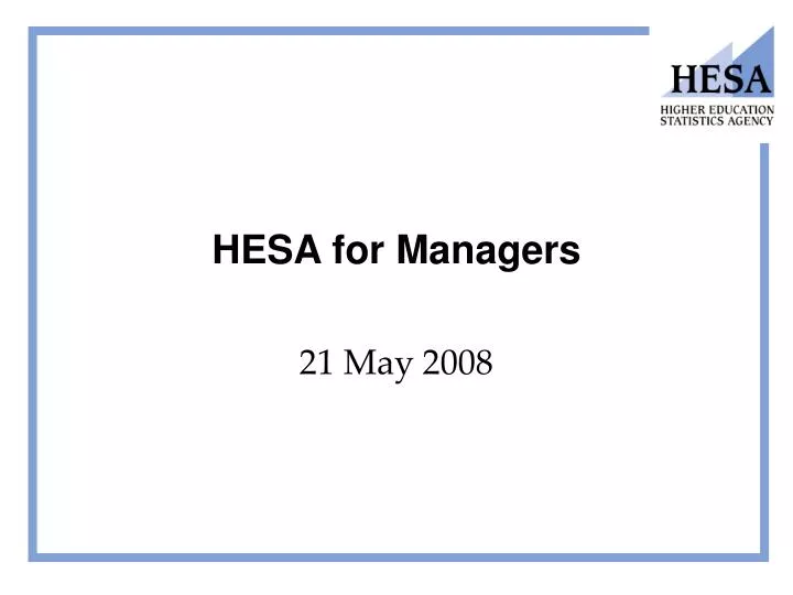 hesa for managers