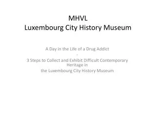 MHVL Luxembourg City History Museum