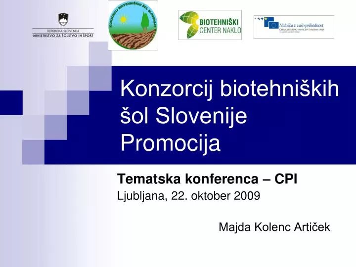 konzorcij biotehni kih ol slovenije promocija