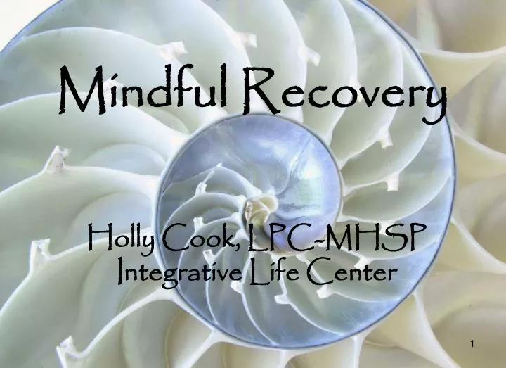 mindful recovery