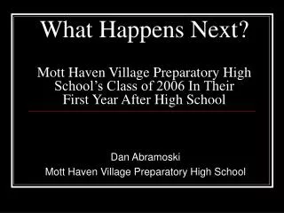 Dan Abramoski Mott Haven Village Preparatory High School