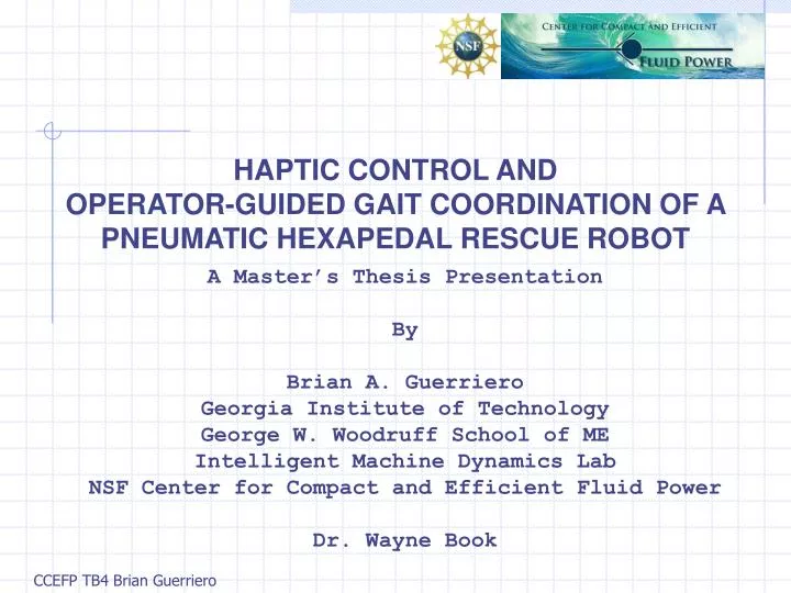 haptic control and operator guided gait coordination of a pneumatic hexapedal rescue robot