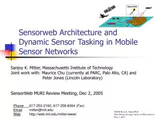 Sensorweb Architecture and Dynamic Sensor Tasking in Mobile Sensor Networks