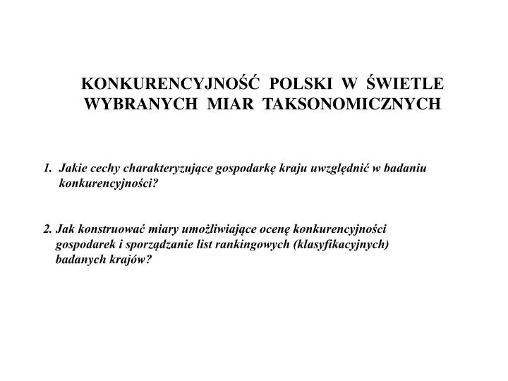 konkurencyjno polski w wietle wybranych miar taksonomicznych