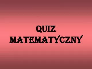 quiz matematyczny