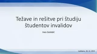 te ave in re itve pri tudiju tudentov invalidov