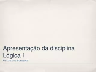 apresenta o da disciplina l gica i
