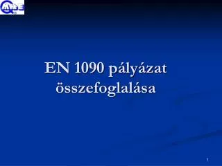 en 1090 p ly zat sszefoglal sa