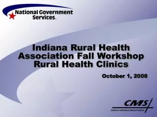 Indiana Rural Health Association Fall Workshop Rural Health Clinics