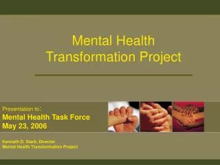 Mental Health Transformation Project