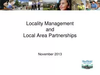 Locality Management and Local Area Partnerships