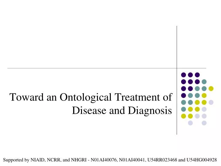 toward an ontological treatment of disease and diagnosis