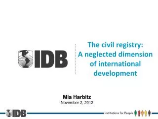 The civil registry: A neglected dimension of international development