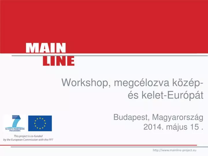 workshop megc lozva k z p s kelet eur p t budapest magyarorsz g 2014 m jus 15