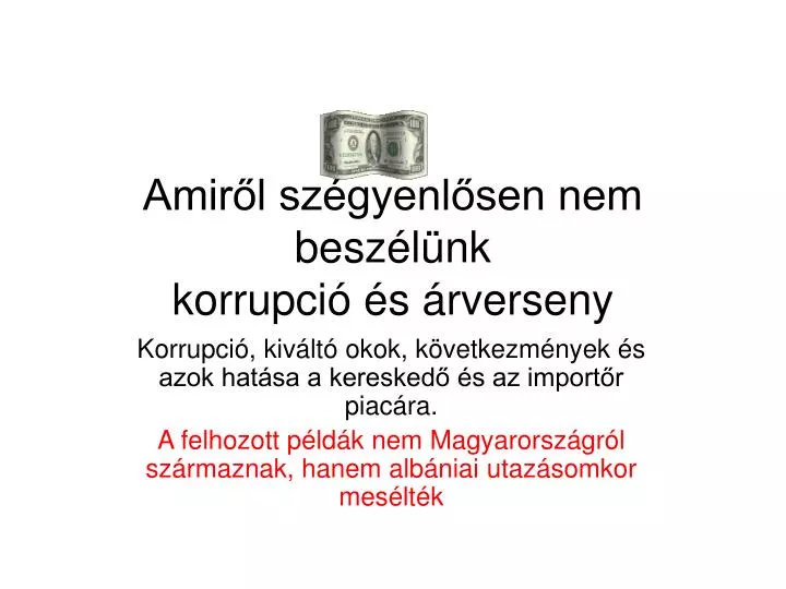 amir l sz gyenl sen nem besz l nk korrupci s rverseny