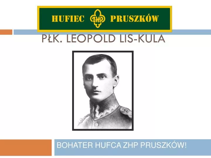 bohater hufca zhp pruszk w