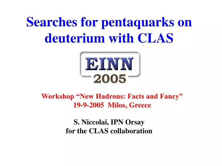 searches for pentaquarks on deuterium with clas