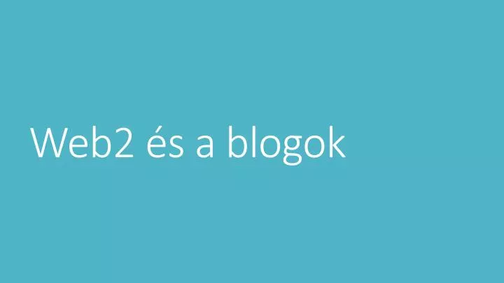 web2 s a blogok