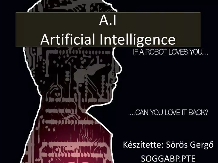 a i artificial intelligence