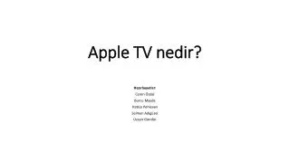 Apple TV nedir?