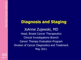 Diagnosis and Staging