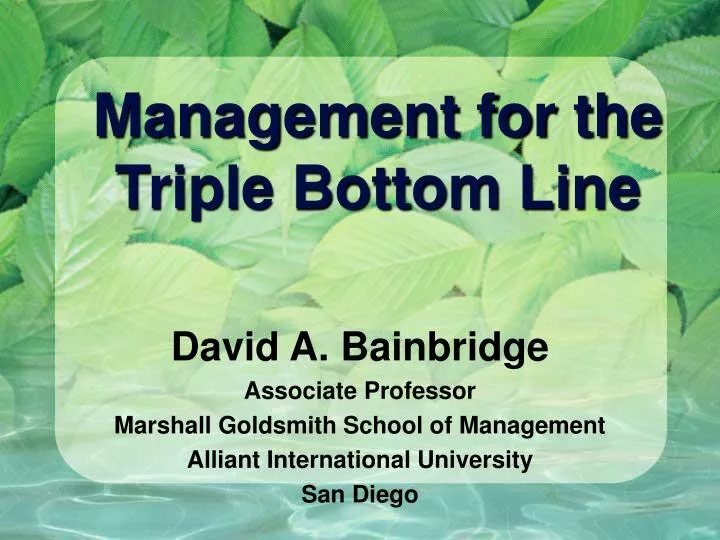 management for the triple bottom line