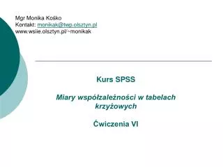 kurs spss miary wsp zale no ci w tabelach krzy owych wiczenia vi