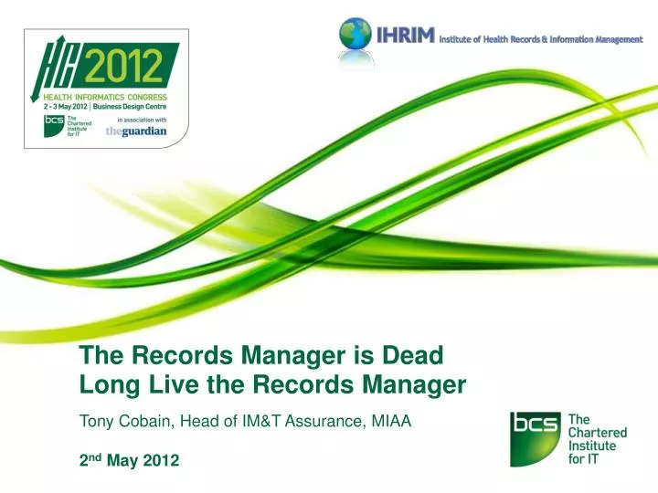 the records manager is dead long live the records manager